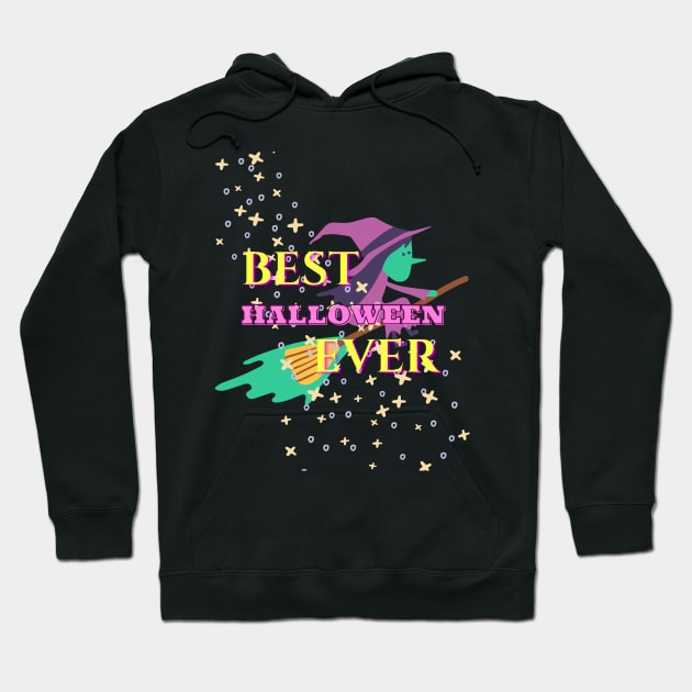 BEST HALLOWEEN EVER Hoodie by Sharing Love